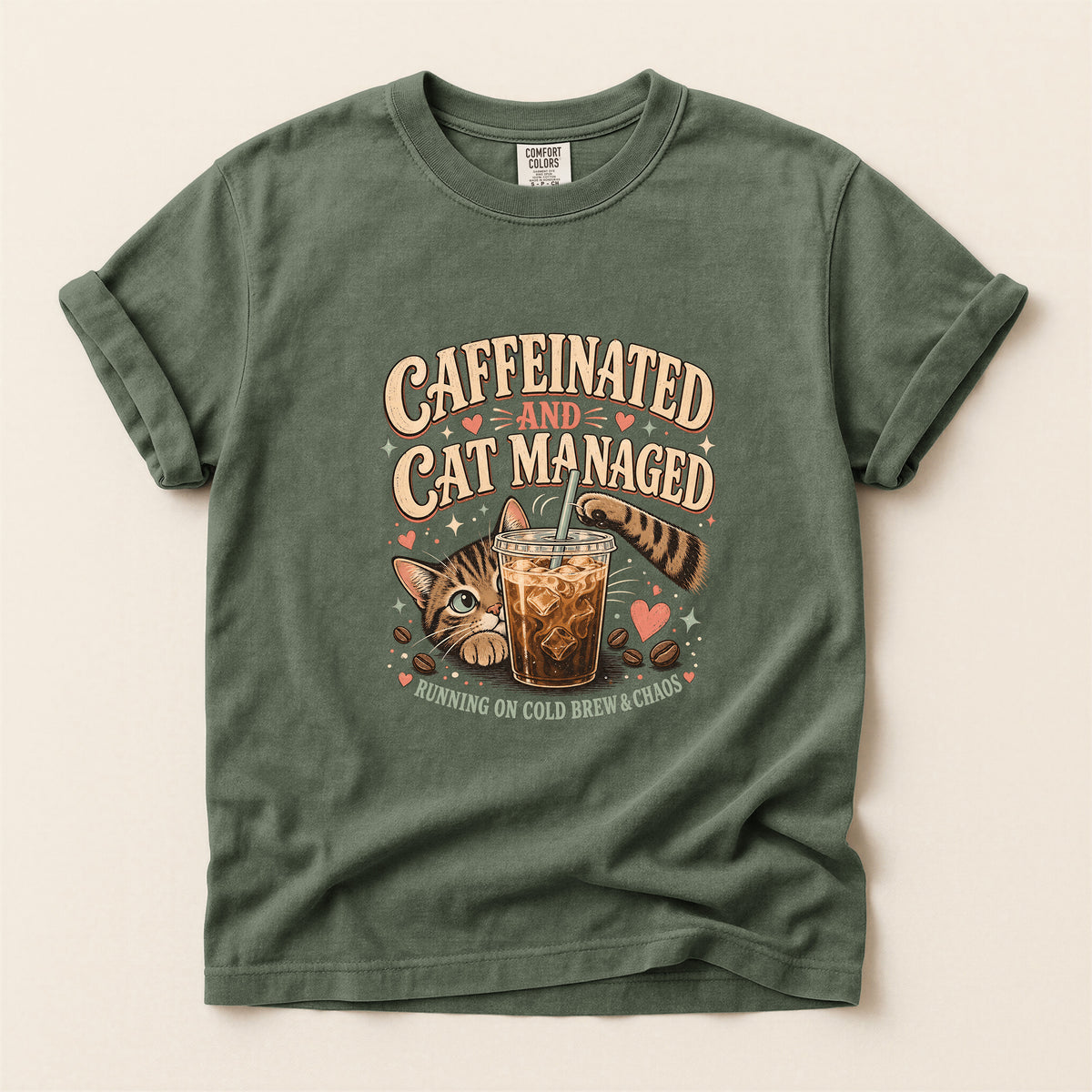 Caffeinated And Cat Managed Comfort Colors tee in Moss