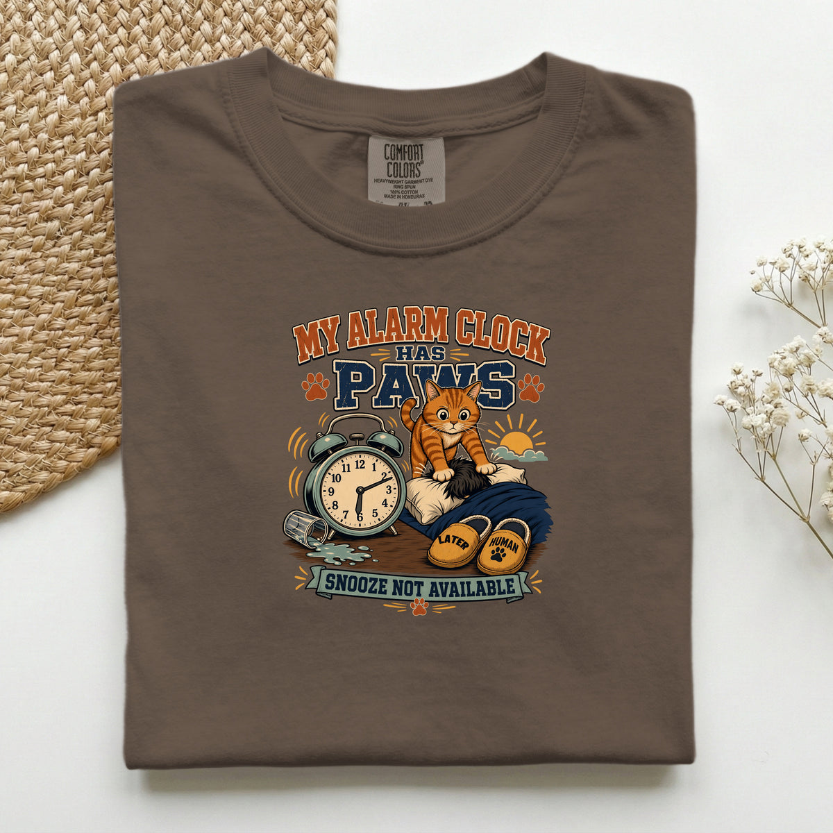 My Alarm Clock Has Paws – Espresso Comfort Colors tee