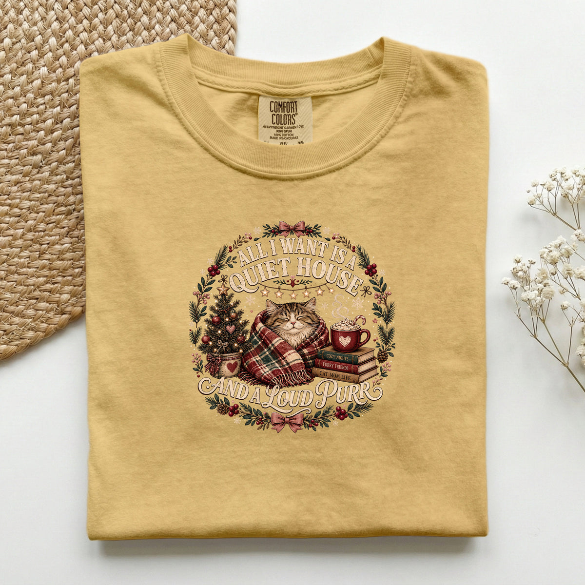 All I Want Is A Quiet House And A Loud Purr graphic tee in Mustard, folded flat lay