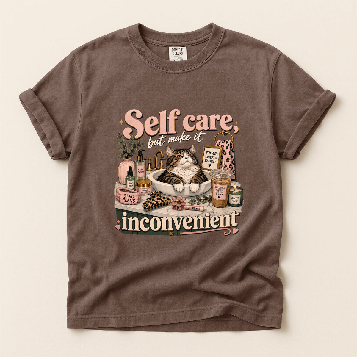 Self Care Inconvenient – Espresso Comfort Colors tee
