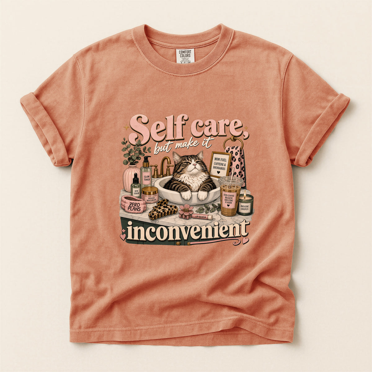 Self Care Inconvenient – Terracotta Comfort Colors tee