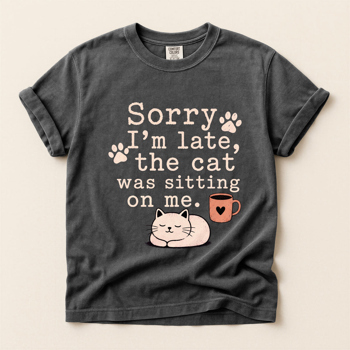 Sorry I'm Late The Cat Was Sitting On Me graphic tee in Pepper, flat lay
