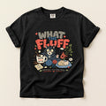 What The Fluff graphic tee in Black, folded flat lay